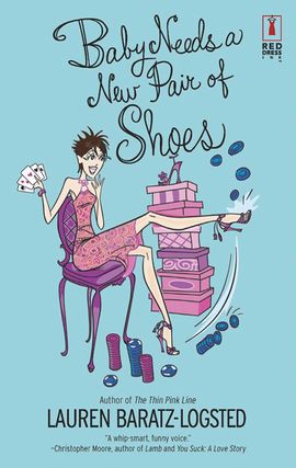 Title details for Baby Needs a New Pair of Shoes by Lauren Baratz-Logsted - Available
